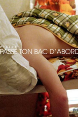 Antes Passe no Vestibular (Passe ton bac d'abord...)