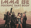 The Black Eyed Peas: Imma Be Rocking That Body