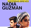 Elite Histórias Curtas: Nadia Guzmán