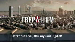 Trailer: Trepalium - Official Trailer