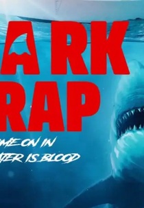 Shark Trap (Shark Trap)