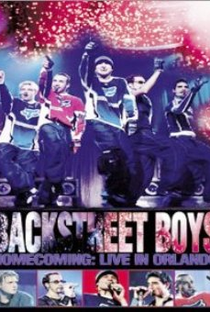 Backstreet Boys: Homecoming: Live in Orlando - Poster / Capa / Cartaz - Oficial 1