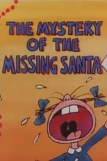 The Mystery of the Missing Santa by Henry's Cat (The Mystery of the Missing Santa by Henry's Cat)