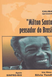 Milton Santos, Pensador do Brasil - Poster / Capa / Cartaz - Oficial 1