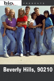 Biography Channel: Beverly Hills 90210 - Poster / Capa / Cartaz - Oficial 2