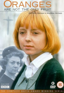 Oranges Are Not the Only Fruit (Oranges Are Not the Only Fruit)