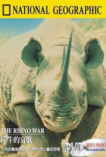 National Geographic Video - A Guerra do Rinoceronte - Poster / Capa / Cartaz - Oficial 2