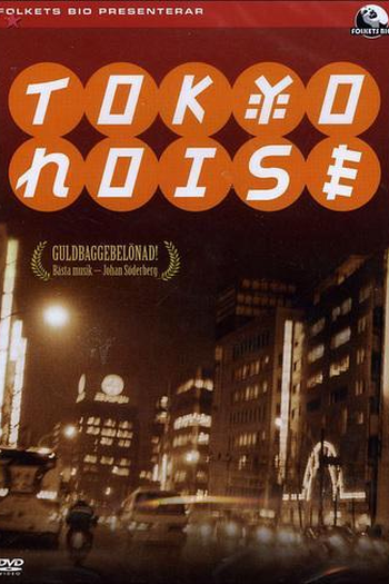  de Filme Tokyo Noise (2002)