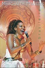 Margareth Menezes - Brasileira ao Vivo (Margareth Menezes: Brasileira ao Vivo)