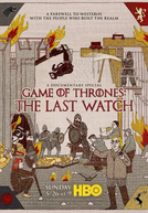 Game of Thrones: A Última Vigília (Game of Thrones: The Last Watch)