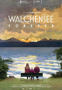 Walchensee Forever (Walchensee Forever)