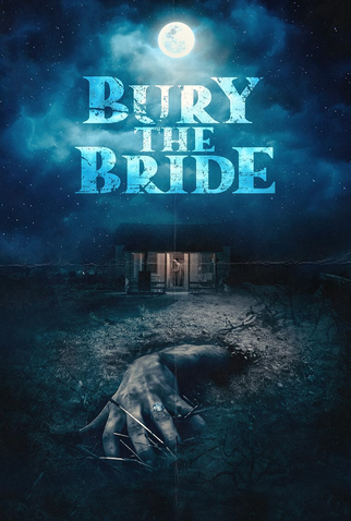 Poster 1 de Filme Bury the Bride (2023)