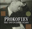 Prokofiev: O Diário Inacabado