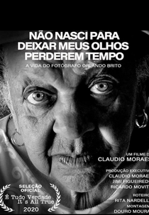 Não Nasci Pra Deixar Os Meus Olhos Perderem Tempo (Não Nasci Pra Deixar Os Meus Olhos Perderem Tempo)