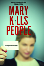 Mary de Morte (2ª Temporada) (Mary Kills People (Season 2))