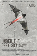 Under the Grey Sky (Pod szarym niebem)
