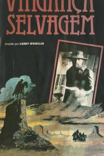  de Filme Vingança Selvagem (1973)