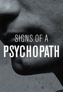 Sinais de um Psicopata (1ª Temporada) (Signs of a Psychopath (Season 1))