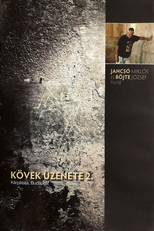 Message of Stones (Kövek üzenete)