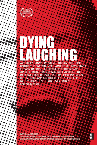 Poster 1 de Filme Dying Laughing (2016)