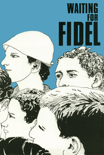 Esperando por Fidel - Poster / Capa / Cartaz - Oficial 2