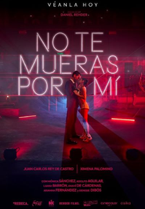 No te mueras por mí (No te mueras por mí)