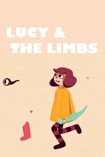 Lucy & the Limbs - Poster / Capa / Cartaz - Oficial 2