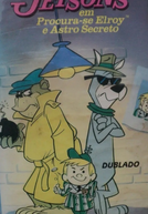 Os Jetsons: Procura-se Elroy e Astro Secreto (The Jetsons: Elroy's Mob / Astro's Top Secret)