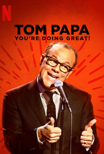 Tom Papa: You're Doing Great! - Poster / Capa / Cartaz - Oficial 1