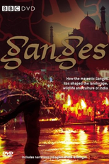 BBC - Ganges - O Rio da Vida (BBC -  Ganges - River of Life)