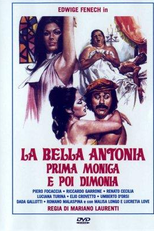 A Bela Antônia (La Bella Antonia, Prima Monica e Poi Dimonia)