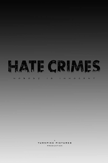 Poster de Filme Hate Crimes (2019)