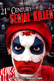 21st Century Serial Killer - Poster / Capa / Cartaz - Oficial 1