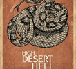 High Desert Hell