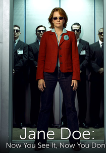 Jane Doe: Now you See It, Now You Don't (Jane Doe: Now you See It, Now You Don't)