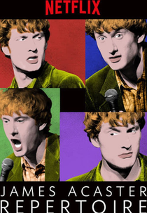 James Acaster: Repertoire (James Acaster: Repertoire)