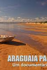 Araguaia para sempre (Araguaia para sempre)