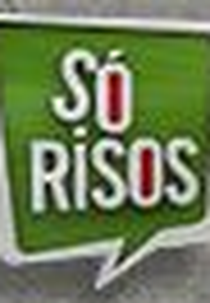 Só Risos (Só Risos)