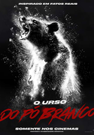 O Urso do Pó Branco (Cocaine Bear)