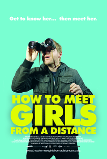 How to meet girls from a distance - Poster / Capa / Cartaz - Oficial 1
