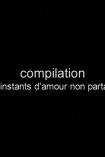 Compilation, 12 instants d'amour non partagé - Poster / Capa / Cartaz - Oficial 1
