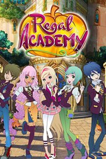 Regal Academy (1ª Temporada) (Regal Academy (Season 1))