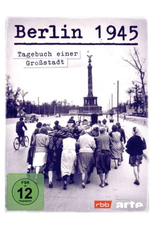 Berlin 1945 (Berlin 1945: Tagebuch einer Großstadt)