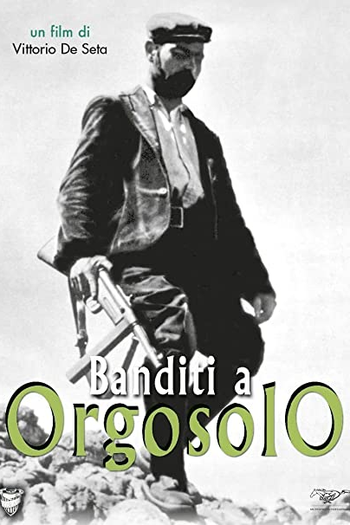  de Filme Banditi a Orgosolo (1961)