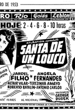 Santa de Um Louco (Santa de Um Louco)