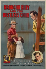 Broncho Billy and the Rustler's Child (Broncho Billy and the Rustler's Child)