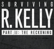 Sobreviver a R. Kelly: Acerto de Contas