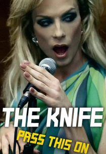The Knife: Pass This On (The Knife: Pass This On)