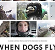 When Dogs Fly