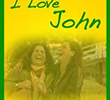 I Love John